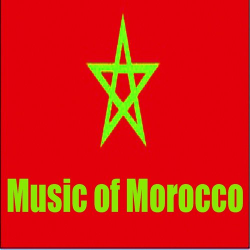 Music of Morocco (Berber Maghreb Music)