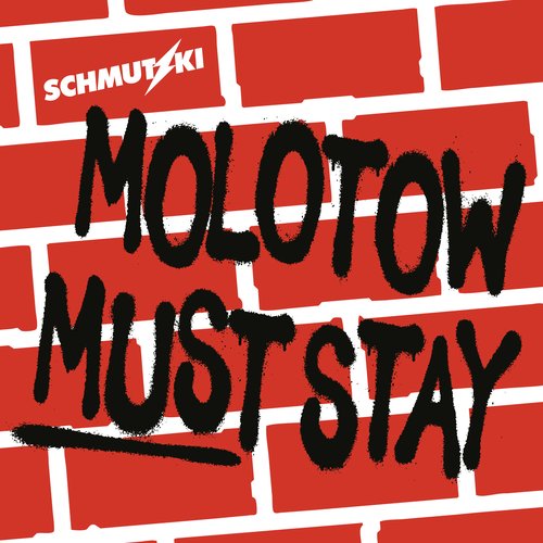 MOLOTOW MUST STAY