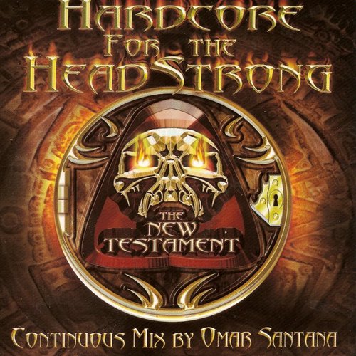 Hardcore For The Headstrong - The New Testament