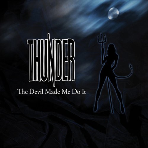 The Devil Made Me Do It
