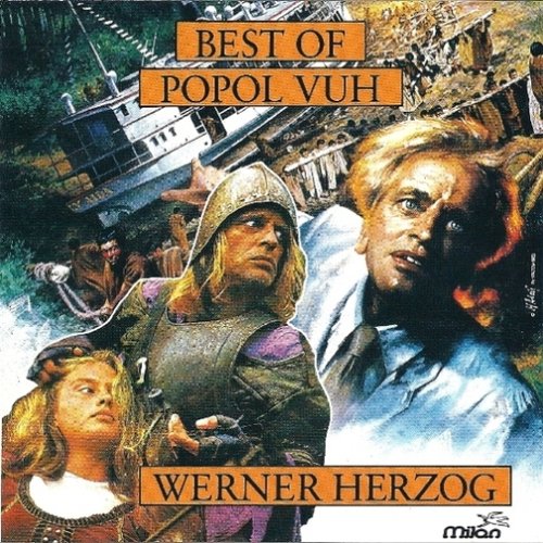 Best of Popol Vuh: From the Films of Werner Herzog