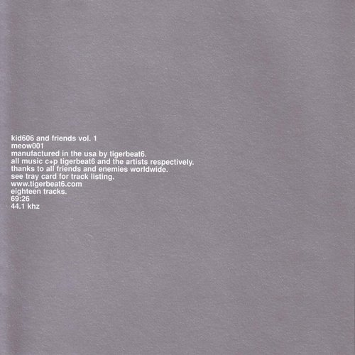 Kid606 And Friends Vol. 1