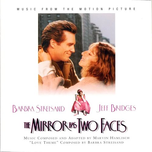 The Mirror Has Two Faces - Music From the Motion Picture