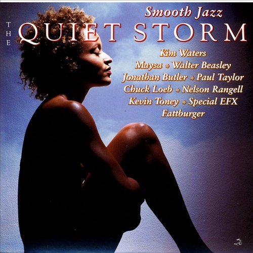Smooth Jazz - The Quiet Storm