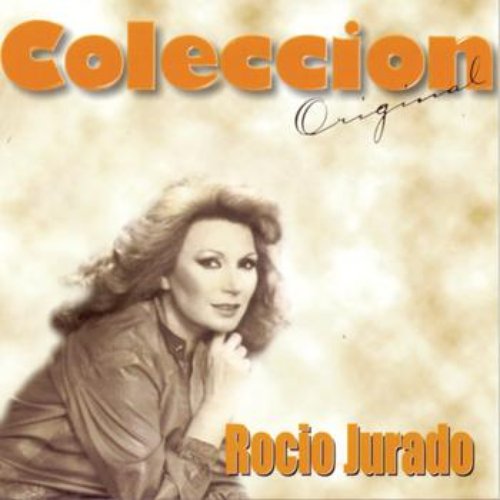 Coleccion Original: Rocio Jurado