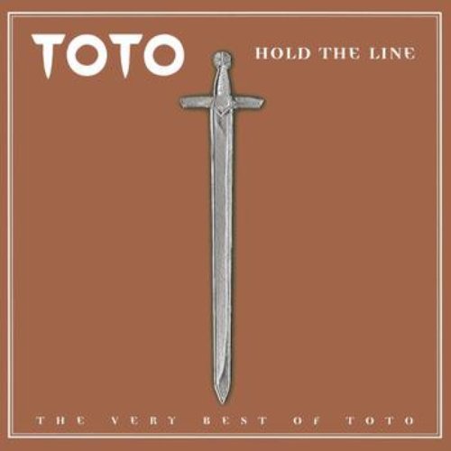 Hold The Line- The Very Best Of Toto — Toto | Last.fm