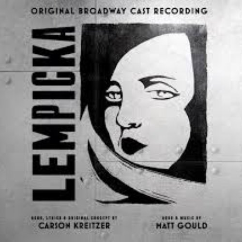 Lempicka (Original Broadway Cast Recording)