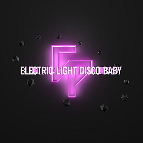 Electric Light Disco Baby