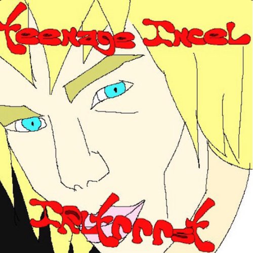 Teenage Incel - Single