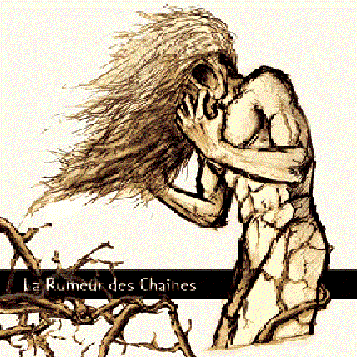 La Rumeur Des Chaînes