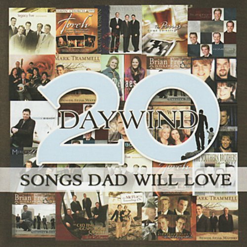 Daywind: 20 Songs Dad Will Love