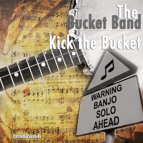 Kick the Bucket
