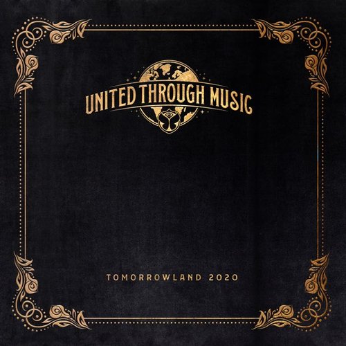 Tomorrowland 2020 - United Through Music (Mixed)