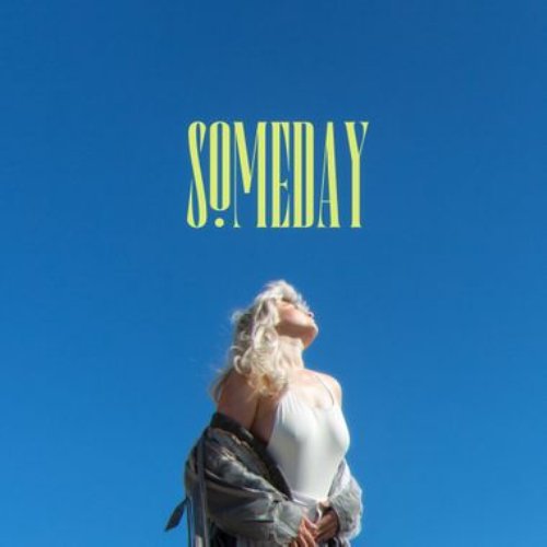 Someday - Single