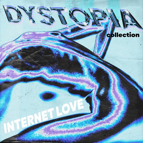 INTERNET LOVE - Single