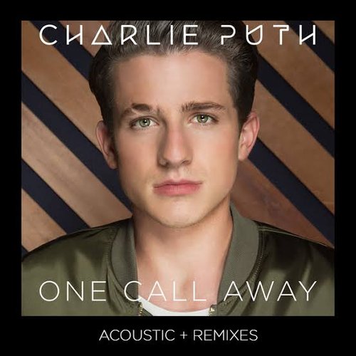One Call Away (Acoustic + Remixes)