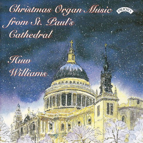 Christmas Organ Music from St. Paul's Cathedral, London