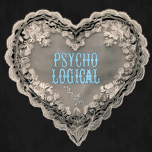 The Band Perry — PSYCHOLOGICAL cover artwork
