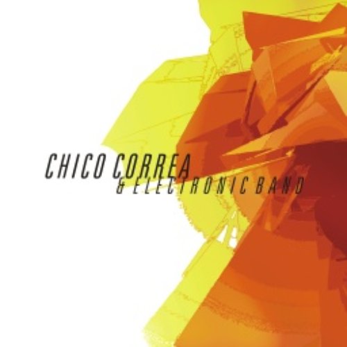 Chico Correa & Electronic Band