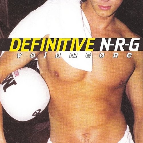 Definitive N-R-G - Volume One