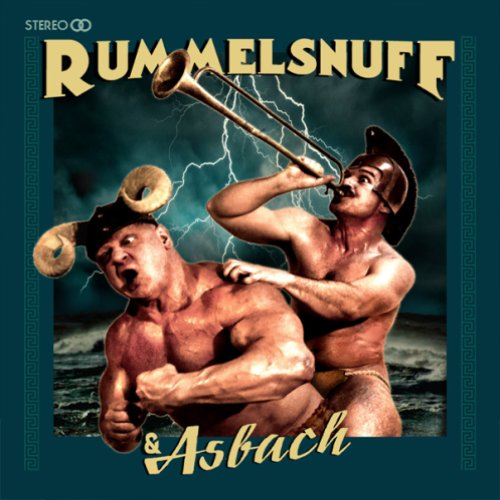 Rummelsnuff & Asbach (Deluxe Edition)