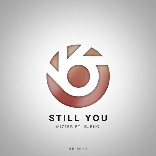 Still You (feat. Bjeno) - Single