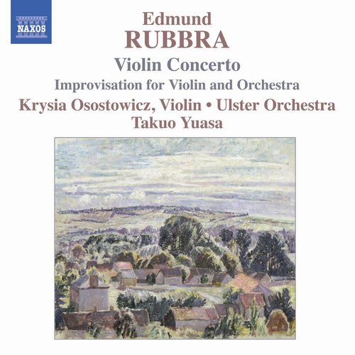 RUBBRA: Violin Concerto, Op. 103 / Improvisations, Op. 89