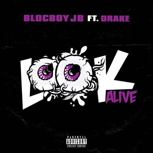 Look Alive (feat. Drake) - Single