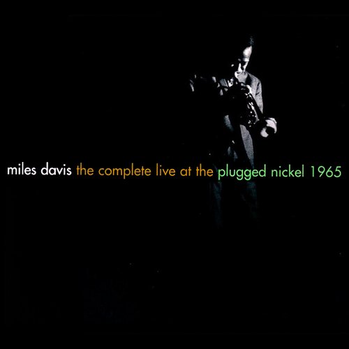 The Complete Live At The Plugged Nickel - 1965