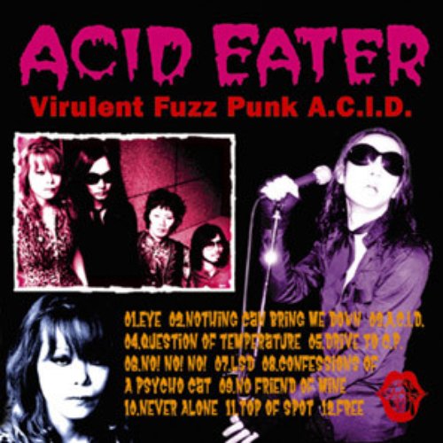 邦楽 ACID EATER Virulent fuzz Punk A.C.I.D. Acid Eater – Virulent Fuzz Punk A.C.I.D. | Releases | Discogs
