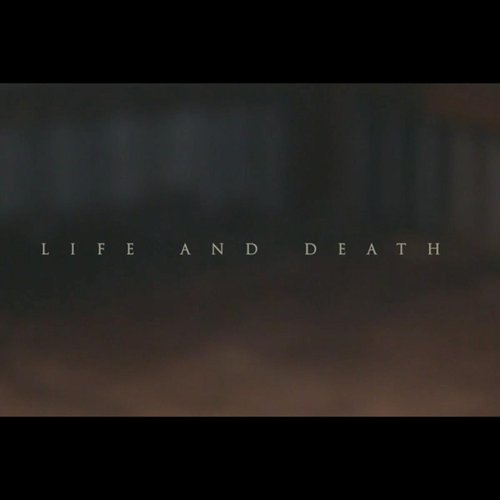 Life and Death - Single