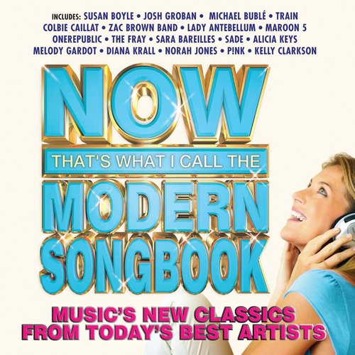 NOW That's What I Call A Modern Songbook