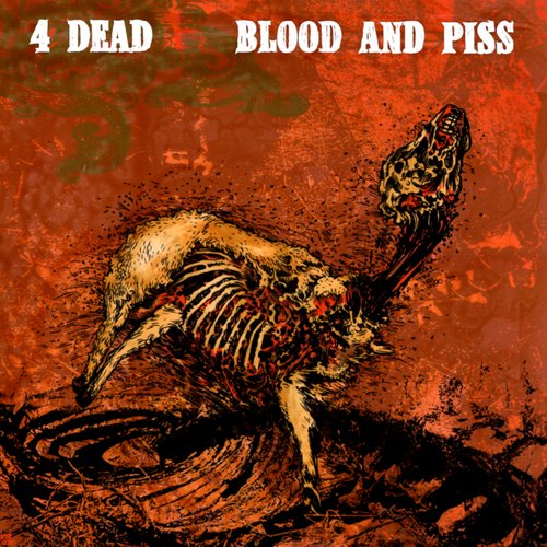 Blood And Piss
