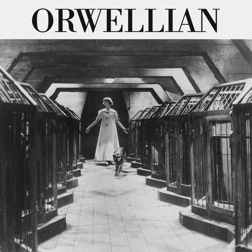 Orwellian