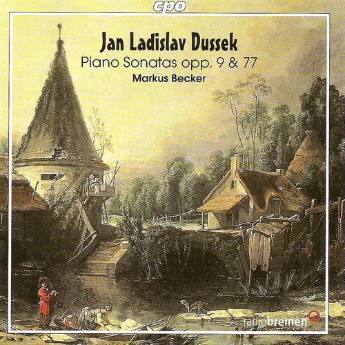 Dussek, J.L.: Piano Sonatas - Opp. 9 and 77