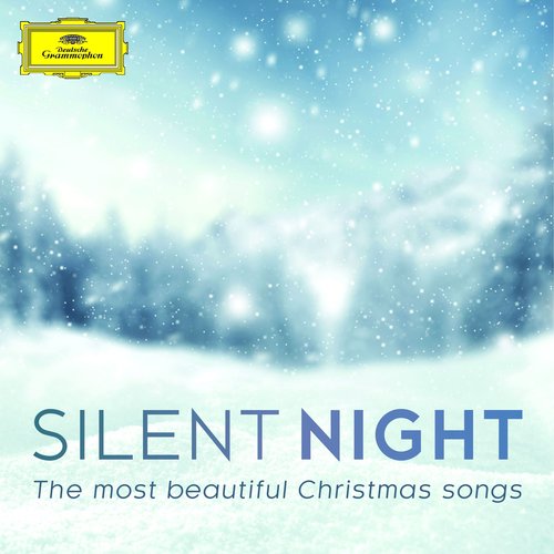 Silent Night - The Most Beautiful Christmas Songs