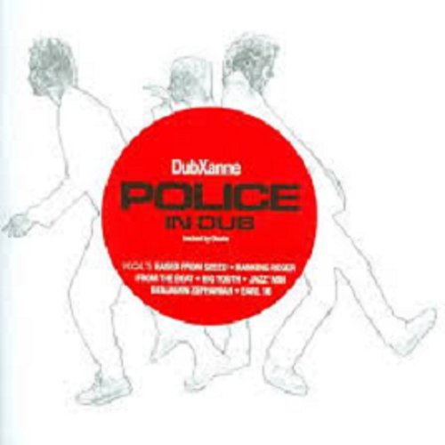 DubXanne - The Police In Dub