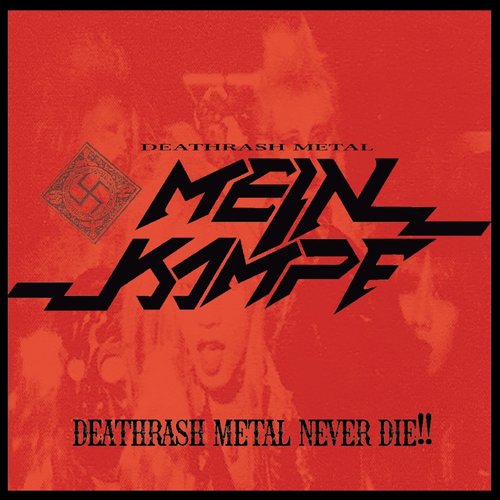 Deathrash Metal Never Die!!
