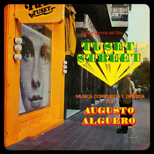 Tuset Street (Banda Sonora Original de la Película)