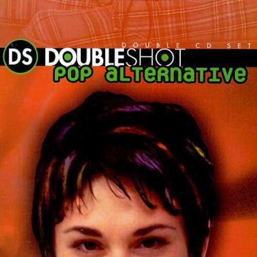 Doubleshot: Pop Alternative
