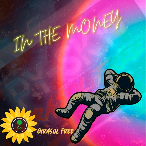 In the Money - Girasol Free