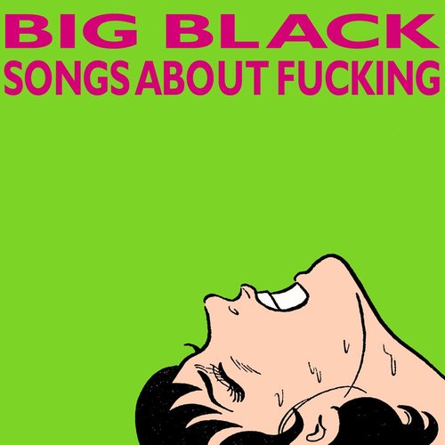 Songs About Fucking