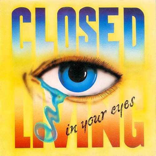 Living in Your Eyes