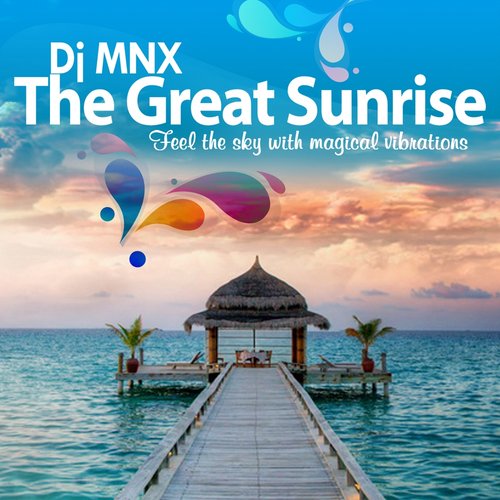 The Great Sunrise (Happy Sutra Lounge from India)