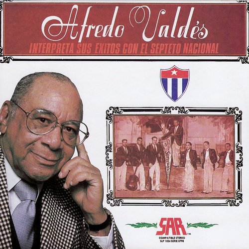 Interpreta Sus Exitos Con El Septeto Nacional