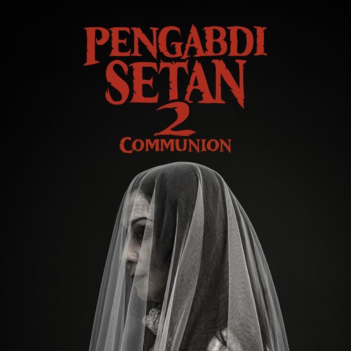 Rahasia Dendam (Original Soundtrack From "Pengabdi Setan 2 Communion")