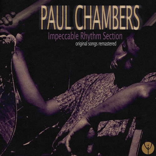 Impeccable Rhythm Sections (Original Songs Remastered)