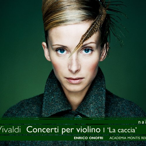 Vivaldi: Concerti per Violino I, "La Caccia"