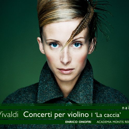 Vivaldi: Concerti per Violino I, "La Caccia"