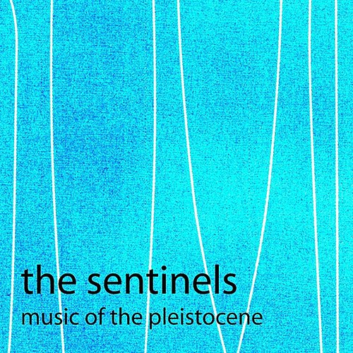 Music Of The Pleistocene